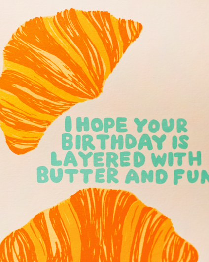 BIRTHDAY CROISSANT GREETING CARD
