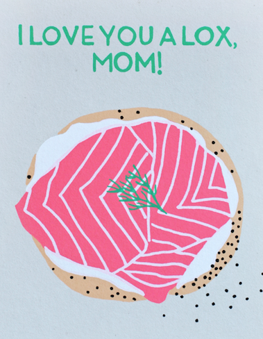 I LOVE YOU A LOX, MOM GREETING CARD